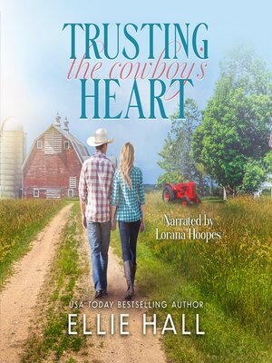 cover image of Trusting the Cowboy's Heart